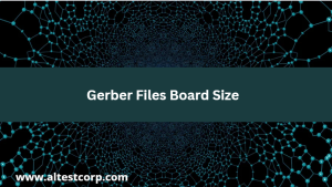 Gerber Files Board Size