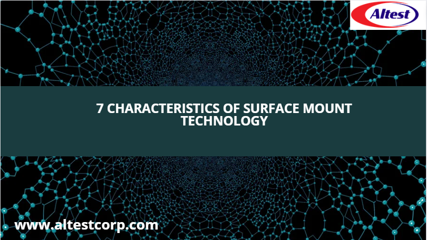 Surface Mount Technology